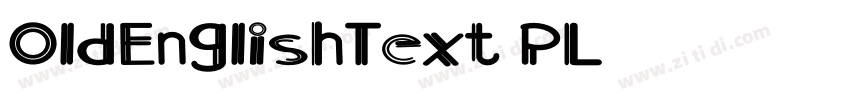 OldEnglishText PL字体转换